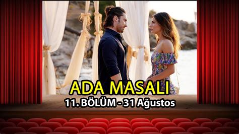 Ada Masalı 11. Bölüm Tek Parça Full HD İzle .